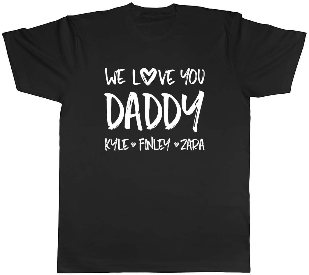 Personalised We Love You Daddy T-Shirt - smilybee